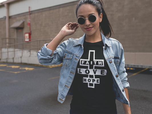 Our signature Faith, Hope, And Love unisex t-shirt.