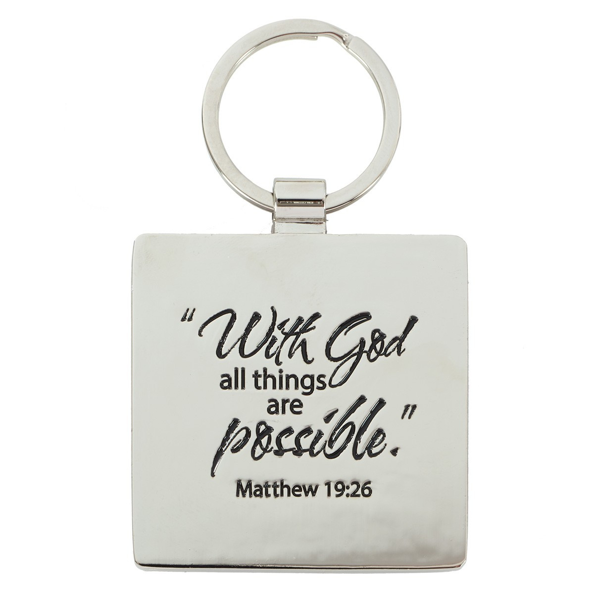 Believe - Matthew 19:26 Key Ring